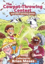 The CowpatThrowing Competition And Other Sporting Poems