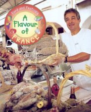 Food And Festivals A Flavour Of France