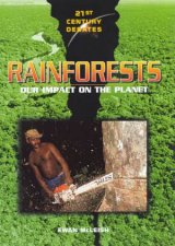 21st Century Debates Rainforests