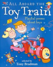 Picture Poetry All Aboard The Toy Train