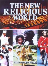 Religions Of The World The New Religious World