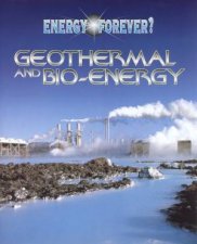 Energy Forever Geothermal And BioEnergy