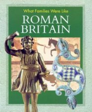 What Families Were Like Roman Britain