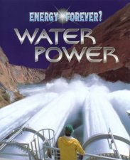 Energy Forever Water Power