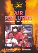 21st Century Debates Air Pollution