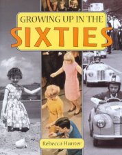 Growing Up In The Sixties