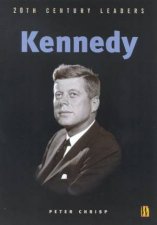 20th Century Leaders Kennedy