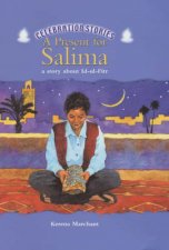 Celebration Stories A Present For Salima A Story About IdUlFitr