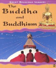 Great Religious Leaders The Buddha And Buddhism