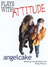 Plays With Attitude Angelcake