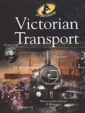 The History Detective Investigates Victorian Transport