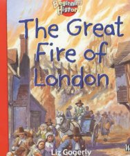 Beginning History The Great Fire Of London
