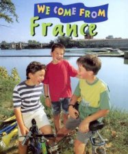 We Come From France