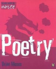 So You Want To Write Poetry
