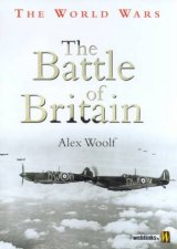 The World Wars The Battle Of Britain