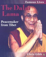 Famous Lives The Dalai Lama