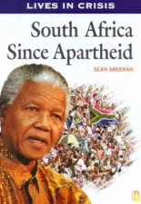 Lives In Crisis South Africa Since Apartheid