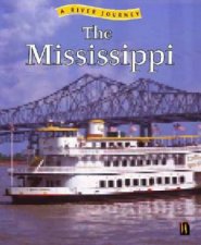 A River Journey The Mississippi