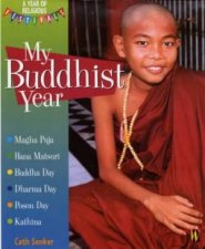 Year Of Religious Festivals My Buddhist Year