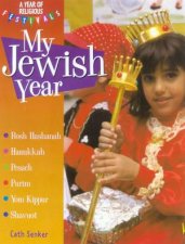 A Year Of Religious Festivals My Jewish Year