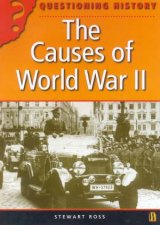 Questioning History The Causes Of World War II