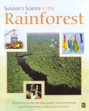 Survivors Science In The Rainforest