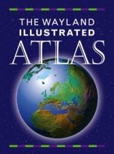 The Wayland Illustrated Atlas