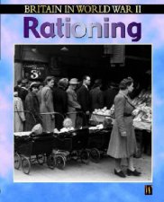 Britain In World War II Rationing
