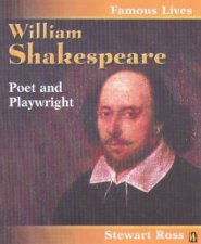 Famous Lives William Shakespeare