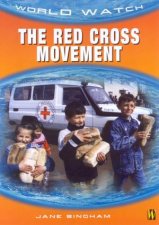 World Watch The Red Cross Movement