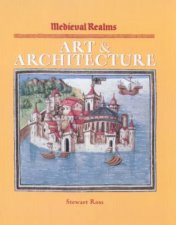 Medieval Realms Art  Architecture