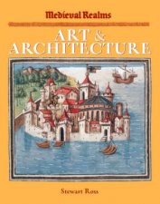 Medieval Realms Art  Architecture