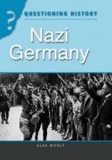 Questioning History Nazi Germany