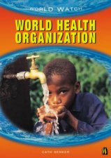 World Watch World Health Organization