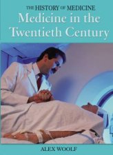 The History Of Medicine Medicine In The Twentieth Century