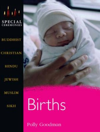 Special Ceremonies: Births by Polly Goodman