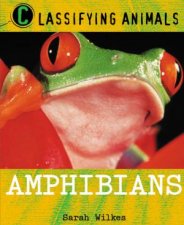Classifying Animals Amphibians
