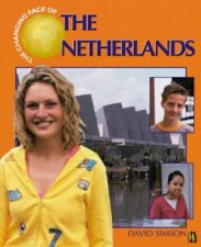 The Changing Face Of The Netherlands
