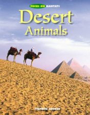 Focus On Habitats Desert Animals