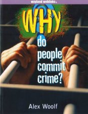 Why Do People Commit Crime