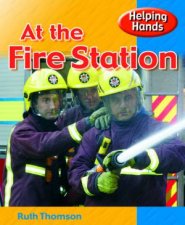Helping Hands At The Fire Station