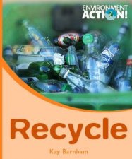 Environment Action Recycle