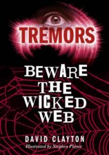Tremors Beware The Wicked Web