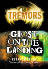 Tremors Ghost On The Landing