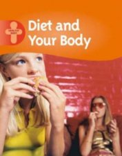Healthy Body Diet And Your Body