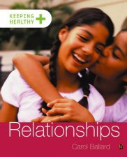 Keeping Healthy Relationships