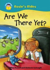 Start Reading Rosies Rides Are We There Yet