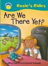Start Reading Rosies Rides Are We There Yet