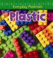 Everyday Materials Plastic