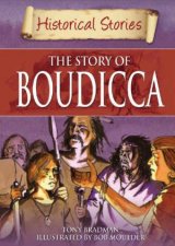 Historical Stories The Story of Boudicca